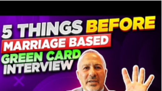5 to Do's Before Marriage Green Card Interview With USCIS